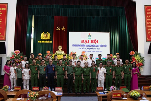 Đại hội Công đoàn Trường Đại học Phòng cháy chữa cháy