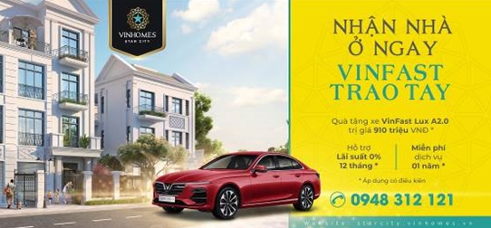 Vinhomes Star City Thanh Hóa tặng xe sang VinFast cho khách mua nhà